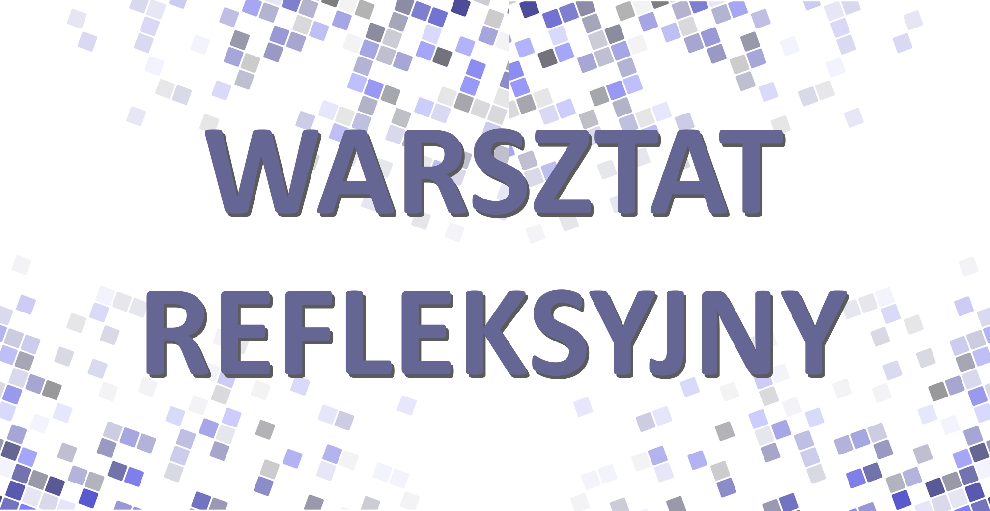 Obraz wiodący: Warsztat refleksyjny – Ewaluacja wewnętrzna LSR 2024